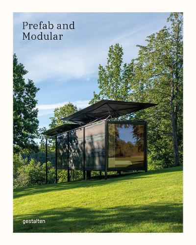 Gestalten Prefab and Modular (Copertina rigida)
