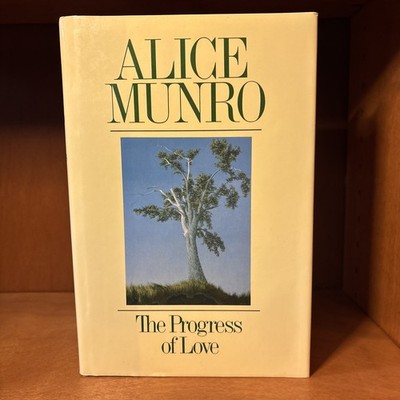 The Progress of Love by Alice Munro, Signed, First Edition M&S 1986 HC/DJ