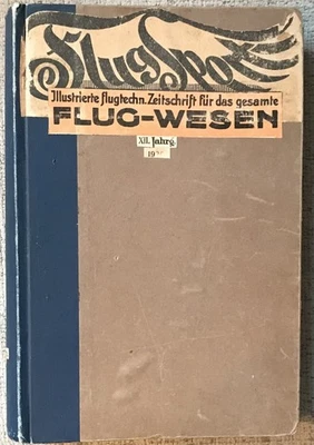 " FLUGSPORT " 1920 26 ISSUES HC VG AVIATION PHOTOS, TECH PLANS, MAPS, ADS - Image 1 of 4