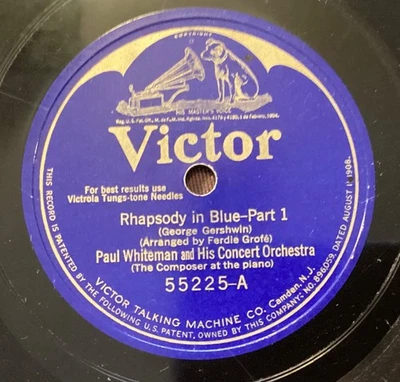 George Gershwin, Paul Whiteman Con Or 78 Victor 55225: GERSHWIN Rhapsody in Blue - Image 1 of 4