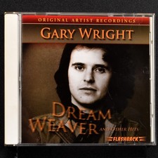 CD Gary Wright Dream Weaver and Other Hits Really Wanna Know You Love Is Alive