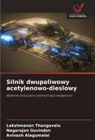 Lakshmanan Thangavelu (U. A.) | Silnik Dwupaliwowy Acetylenowo-Dieslowy | Buch