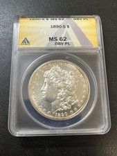 1890 S Morgan Dollars ANACS MS-63 - Uncirculated - Proof like OBV - SLABBED - $1