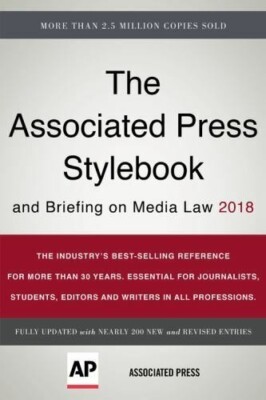 Associated Press Stylebook 2011 : And Briefing on Media Law by The Associated...
