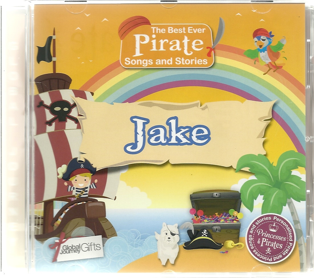 JAKE - THE BEST EVER PIRATE SONGS & STORIES PERSONALISED CHILDREN'S CD