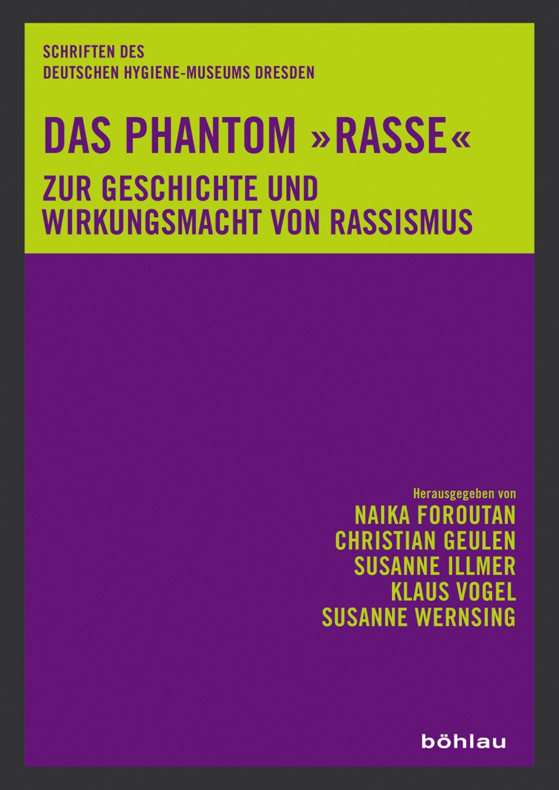Thumbnail - Das Phantom »rasse« Zur Geschichte Und Wirkungsmacht Von Rassismus