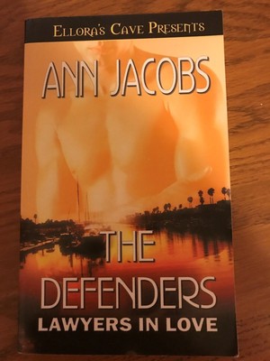 The Defenders Lawyers In Love By Ann Jacobs Paperback Ellora S Cave Ebay