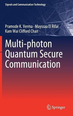Multi-photon Quantum Secure Communication - 9789811086175