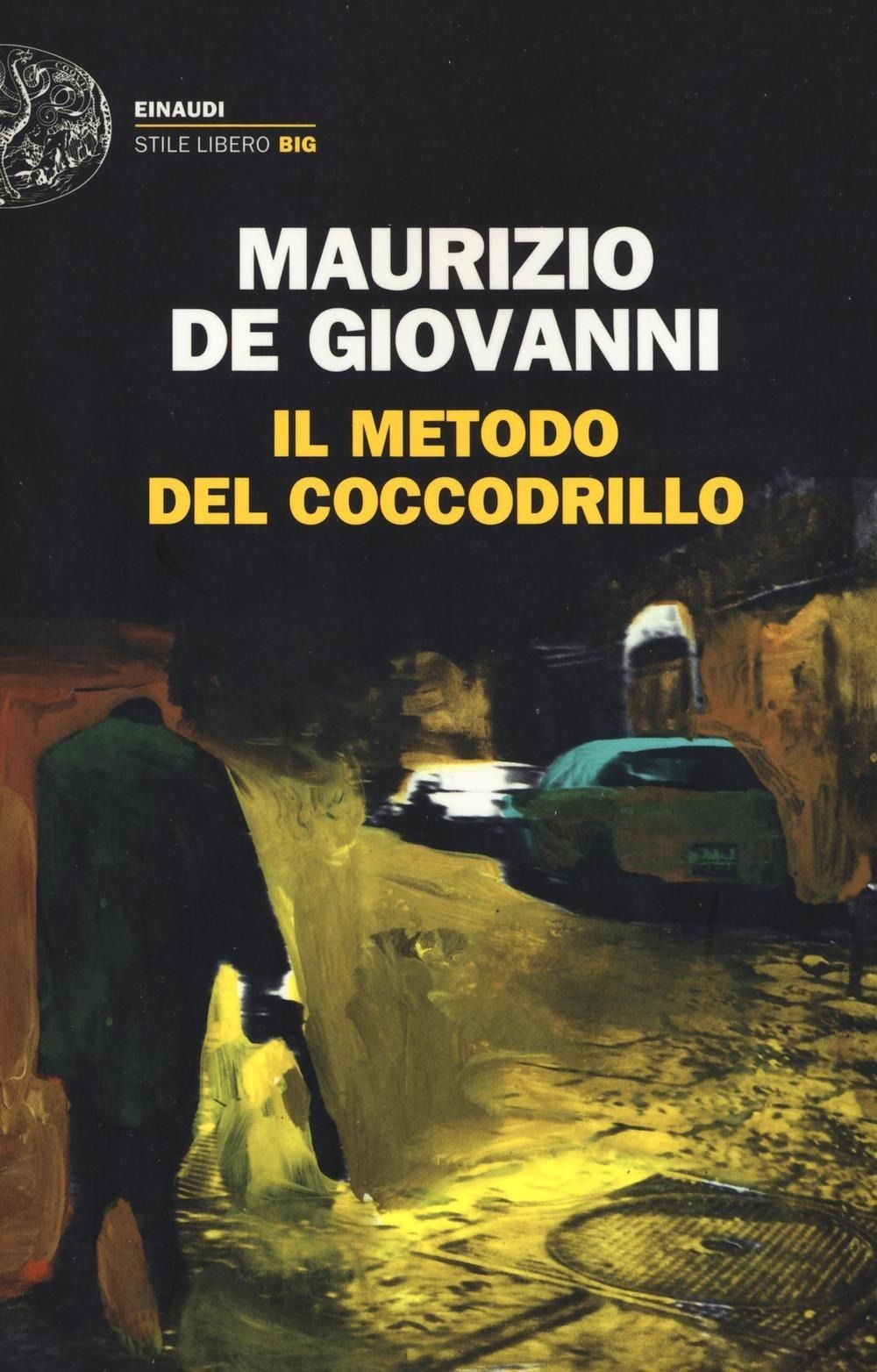 Einaudi Donna Il Metodo Del Coccodrillo - Maurizio De Giovanni - Immagine 2