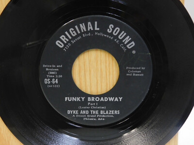Dyke N The Blazers funk 45 Funky Broadway bw Part 2 on Original Sound