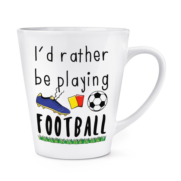 I'd Eher Sein Playing FußBall 341Ml Latte Becher Tasse - Lustig FußBall Sport-image