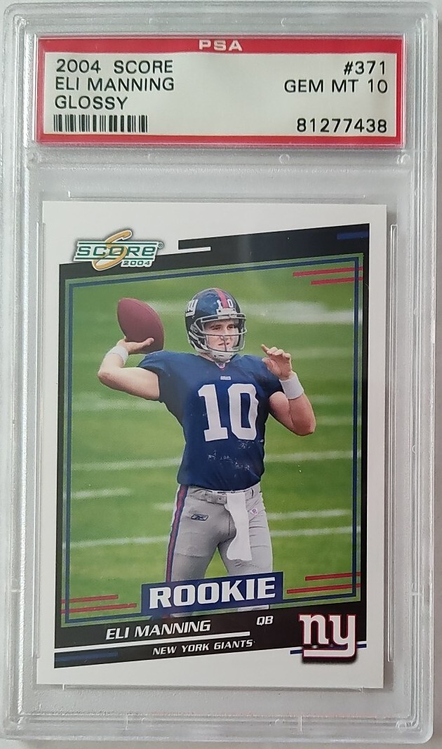 2004 Score (Glossy) Eli Manning RC #371, PSA 10 GEM 💎