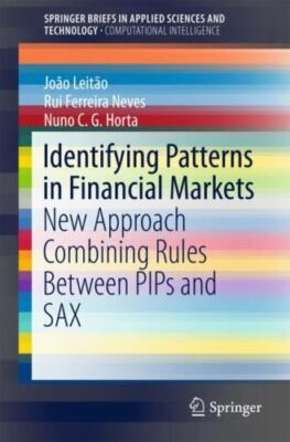 Identifying Patterns in Financial Markets : New Approach Combining Rules Betw...