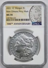 2021-O Privy Mark $1 NGC MS 70 Morgan Silver Dollar 100th Anniversary