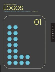Design Matters: Logos - An Essential Primer for Todays C... | Buch | Zustand gut