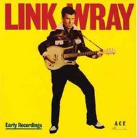 Link Wray - Early Recordings/Good Rockin Tonight - Cd - F600Z