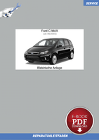 PDF Ford C-Max (Ab 06/2003) Reparaturleitfaden Elektrische Anlage