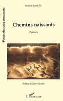 Patrick Raveau | Chemins Naissants | Taschenbuch | FranzöSisch (2021) | PoèMes