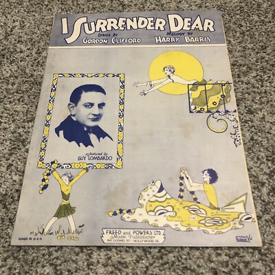 Vintage 1931 I Surrender Dear Sheet Music Gordon Clifford Harry Barris