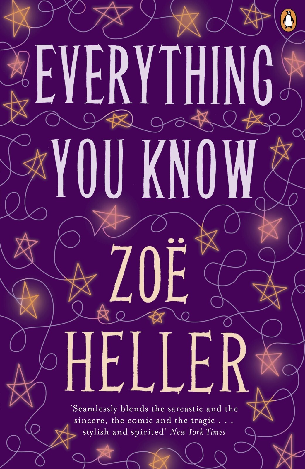 Everything You Know, Zoe Heller (Paperback) Book. New