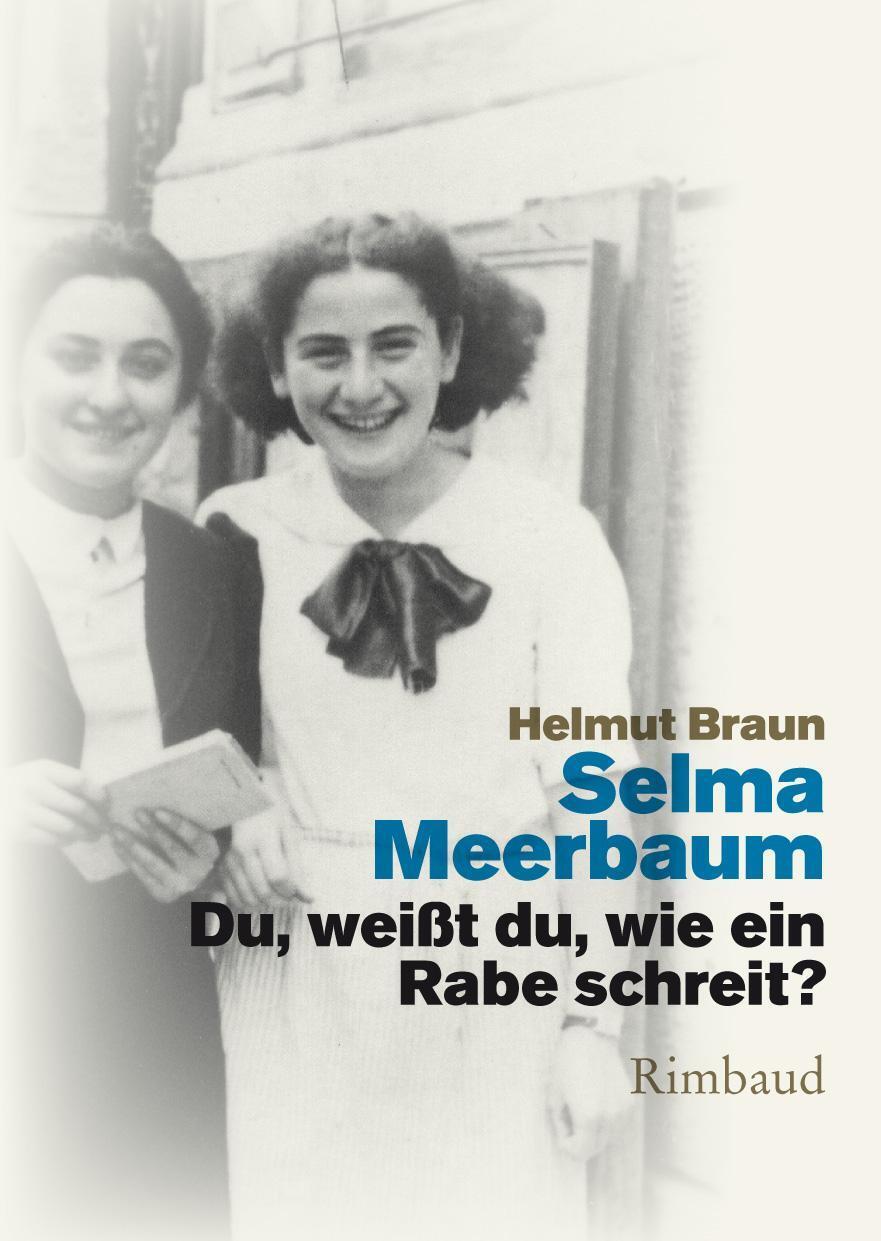 Du, Weißt Du, Wie Ein Rabe Schreit? Selma Meerbaum-eisinger