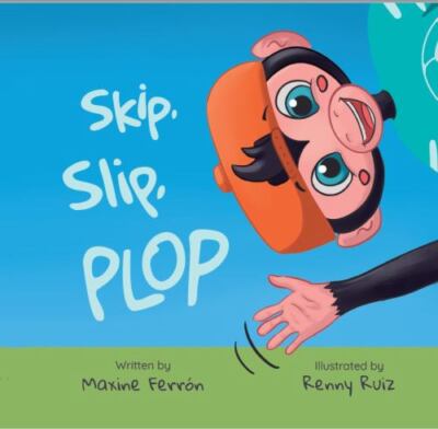 Skip, slip, Plop by Ferron, Maxine, Brand New, Free shipping in the US