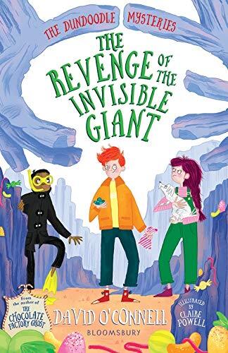 The Revenge of the Invisible Giant (The Dundoodle Mysteries)-Dav