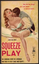 Squeeze Play Jon Balmer Vintage Sleaze GGA Pulp Beacon Paperback Good
