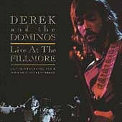 洋楽 Derek & The Dominos FILLMORE CONCERT 8CD Derek and The Dominos: Live at the Fillmore (CD) NEW