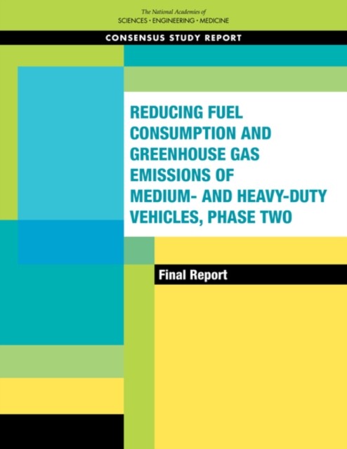 Reducing Fuel Consumption and Greenhouse Gas Emissions of Medium- and