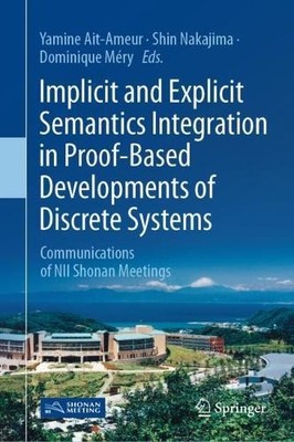Implicit and Explicit Semantics Integration in Proof-Based De... - 9789811550539