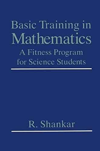 Basic Training in Mathematics: A Fitness Program for Science Students by R. ... - Image 5