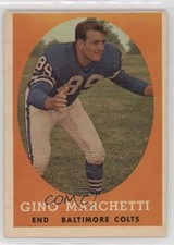 1958 Topps Gino Marchetti #16 HOF 0z0n