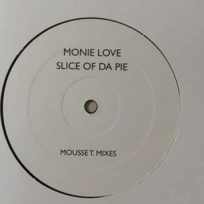 Monie Love - Slice Of Da Pie Mousse T. 12'' Promo W/Lbl Vinyl Scha