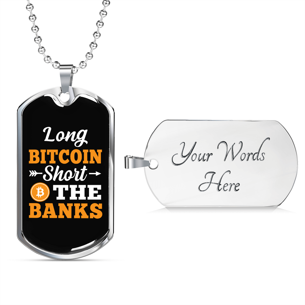 Long Bitcoin Short The Banks Necklace Stainless Steel or 18k Gold Dog T |  eBay