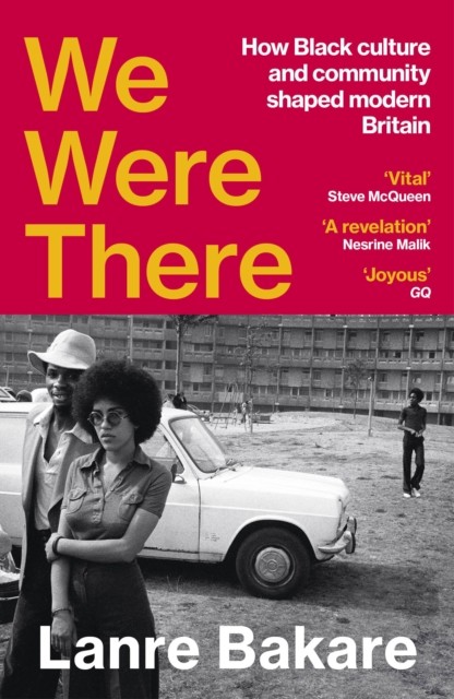 We Were There by Lanre Bakare (Paperback Book)