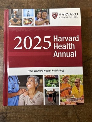 2025 Harvard Medical School Harvard Health Annual