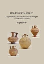 Handel in Krisenzeiten: gyptische-mykenische Hand