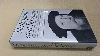 Statesman and Schemer: William, Fir..., Gammon, Samuel 