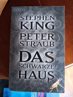 Das schwarze Haus von Peter Straub Stephen King (2004, Roman)