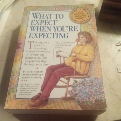 What to Expect When You're Expecting by Heidi Murkoff (2002, Trade Paperback)
