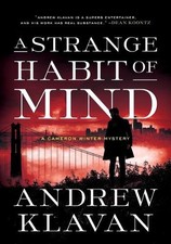 A Strange Habit of Mind: A Cameron Winter Mystery by Andrew Klavan (English) Har