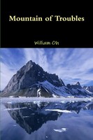 Mountain Of Troubles William Oh Taschenbuch Kartoniert / Broschiert Englisch