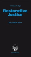 Restorative Justice | Eine Radikale Vision | Rehzi Malzahn | Deutsch | Buch