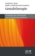 Gestalttherapie | Grundlagen der Lebensfreude...