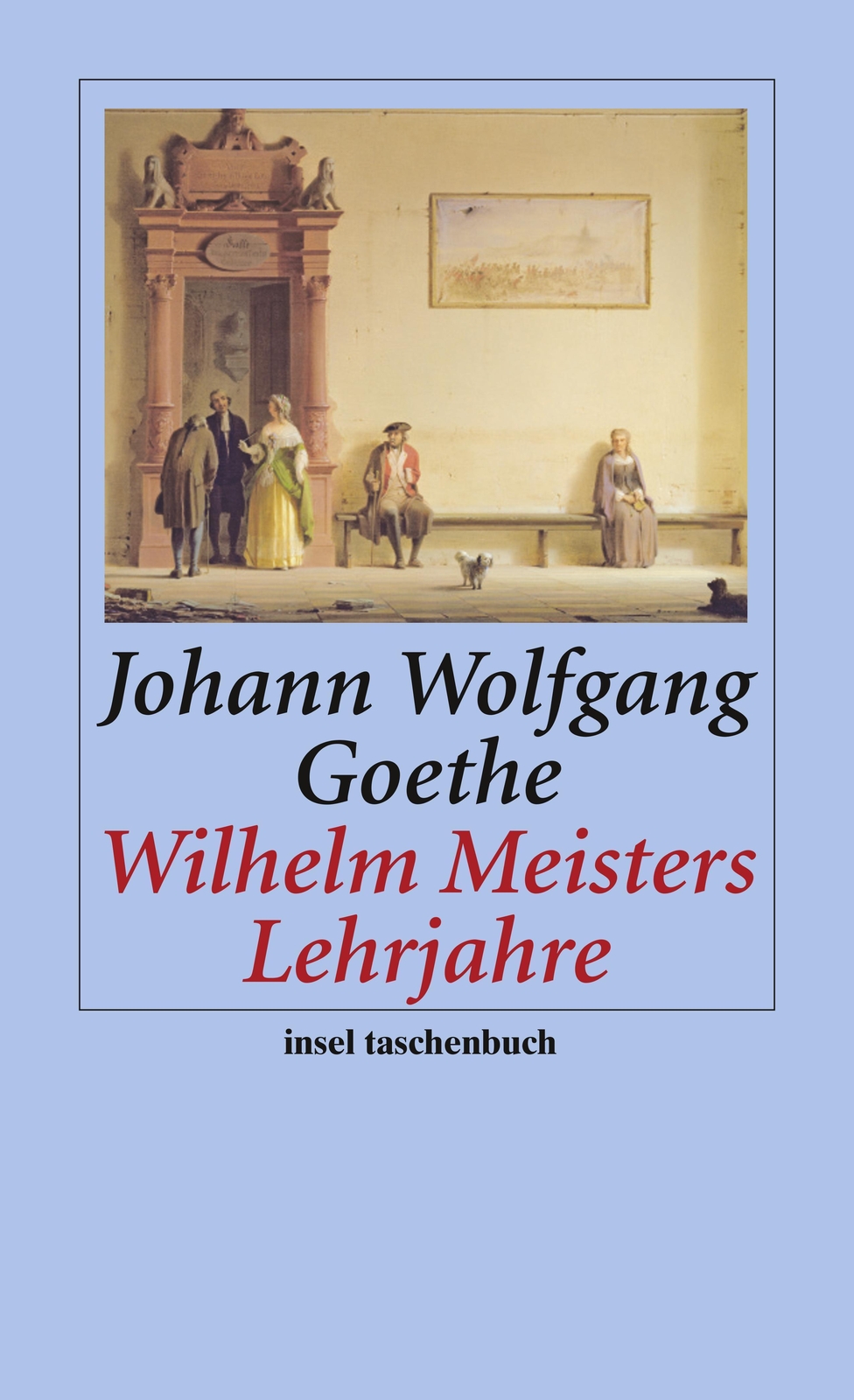 Thumbnail - Johann Wolfgang Von Goethe / Wilhelm Meisters Lehrjahre /
