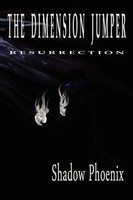 Shadow Phoenix | The Dimension Jumper | Taschenbuch | Englisch (2012) | Xlibris