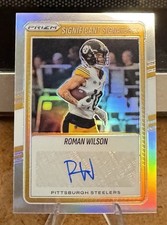 ROMAN WILSON AUTO 2025 PANINI PRIZM SIGNIFICANT SIGS SILVER PRIZM STEELERS 