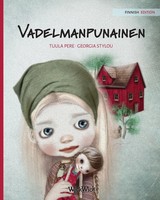 Vadelmanpunainen Finnish Edition Of Raspberry Red Tuula Pere Taschenbuch 2018