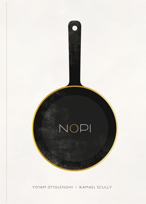 The Nopi Cookbook by Yotam Ottolenghi; Ramuel Scully
